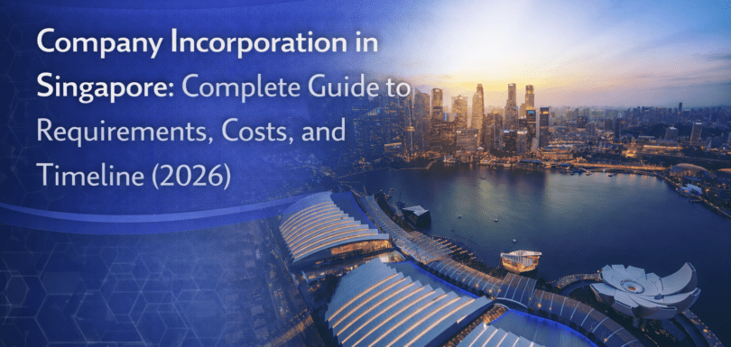 Company incorporation in Singapore guide